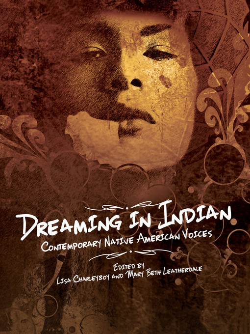 Title details for Dreaming In Indian by Lisa Charleyboy - Available
